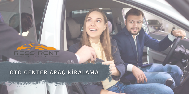Oto Center Araç Kiralama